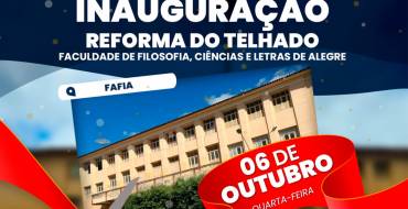 Inauguração da Reforma do Telhado da FAFIA