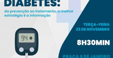 Diabetes: Da prevenção ao tratamento, a melhor estratégia é a informação