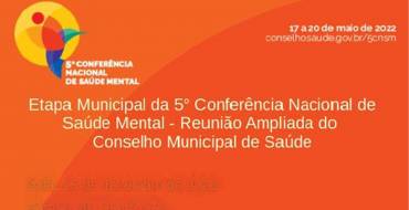 Reunião Ampliada do Conselho Municipal de Saúde