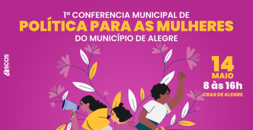 1ª Conferência Municipal de Política para Mulheres