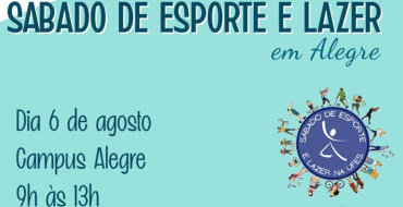Informativo – Sábado de Esporte e Lazer Em Alegre