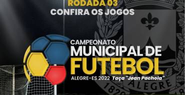 Terceira Rodada do Campeonato Municipal