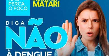 Diga não a Dengue