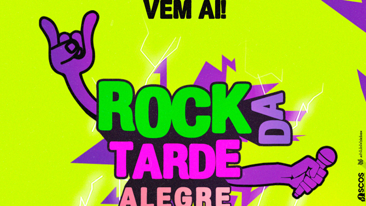 VEM AÍ O ROCK DA TARDE!