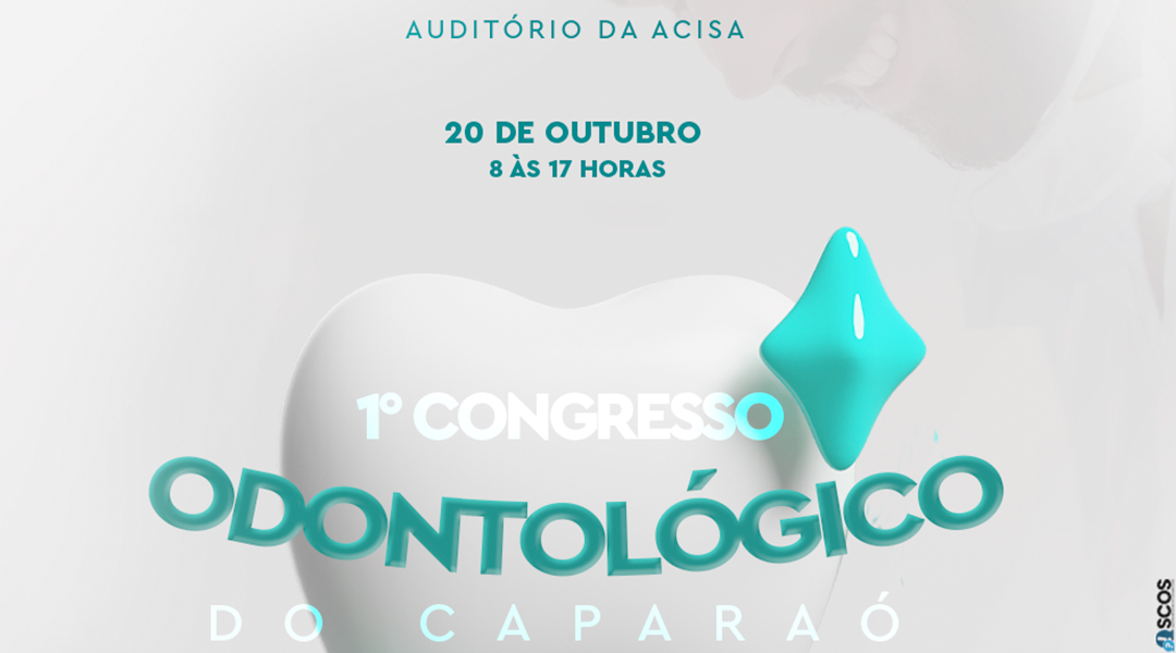 🦷 1° Congresso Odontológico do Caparaó está chegando! 🦷