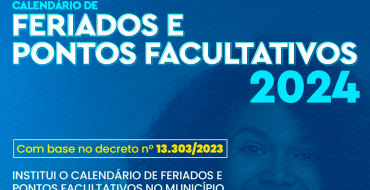 Feriados e Pontos Facultativos 2024