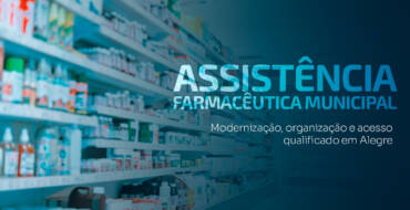 Assistência farmacêutica municipal: modernização, organização e acesso qualificado em Alegre