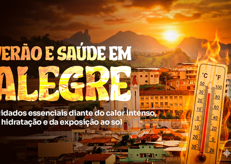 Verão e saúde em Alegre: cuidados essenciais diante do calor intenso, da hidratação e da exposição ao sol
