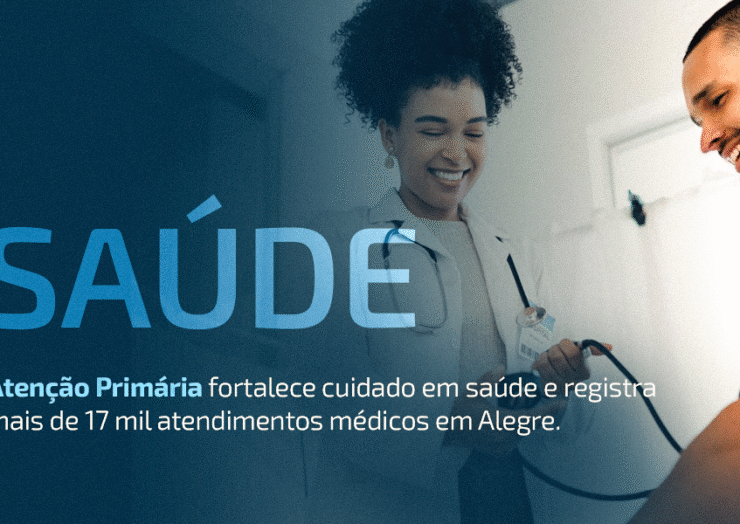 Atenção Primária fortalece cuidado em saúde e registra mais de 17 mil atendimentos médicos em Alegre