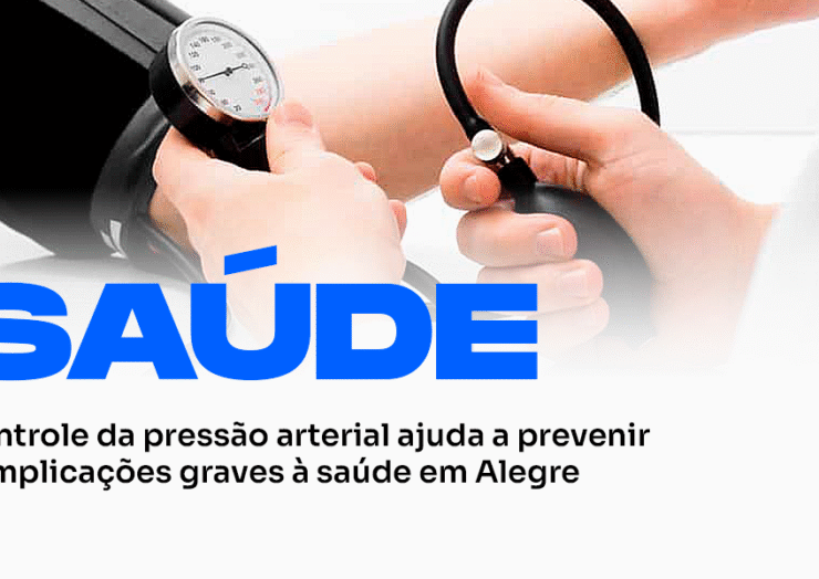 Controle da pressão arterial ajuda a prevenir complicações graves à saúde em Alegre