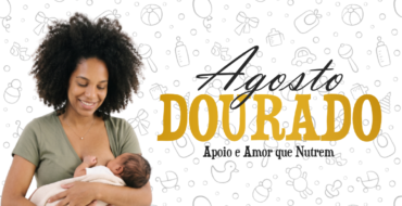 Agosto Dourado destaca a importância do aleitamento e o apoio à mulher em Alegre